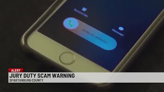 Jury duty scam warning in Spartanburg Co.