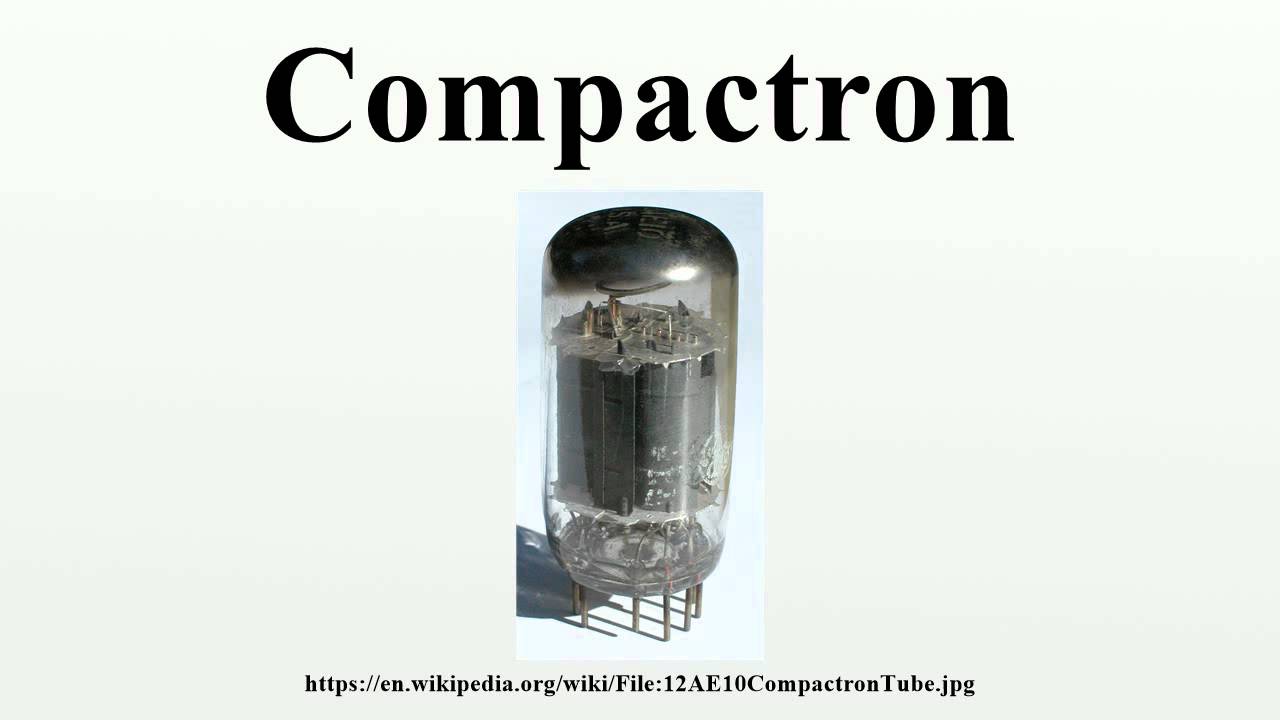 Compactron YouTube