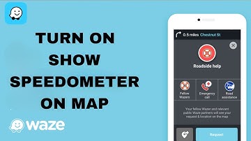 How To Turn On Show Speedometer On Map On Waze App