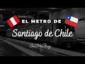 EL METRO DE SANTIAGO DE CHILE 🇨🇱❤️🇵🇪//IsaHiBoys ✨ Una peruana en chile 🇵🇪❤️🇨🇱