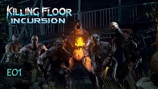 Killing Floor Incursion - What the Hell [E01][Let´s Play][Oculus Rift][Virtual Reality][German]