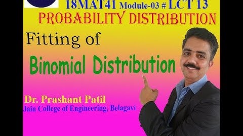 Fitting of Binomial Distribution for practical freq Probability Distribution | Dr Prashant Patil