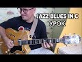 Jazz Guitar Blues In C