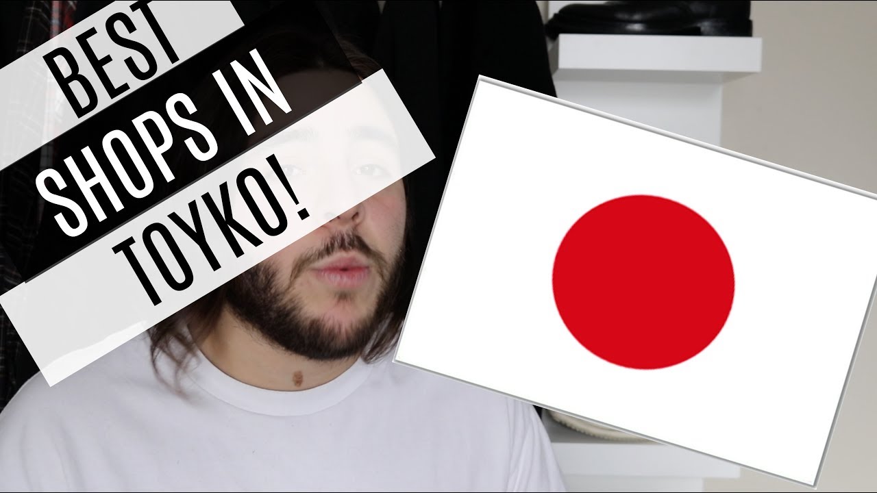 What shops to visit in Tokyo, Japan! - YouTube