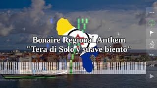 Bonaire Regional Anthem | Tera di Solo y suave biento - Piano