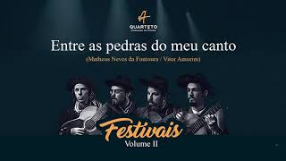 Video thumbnail of "Quarteto Coração de Potro - Entre as Pedras do meu canto"