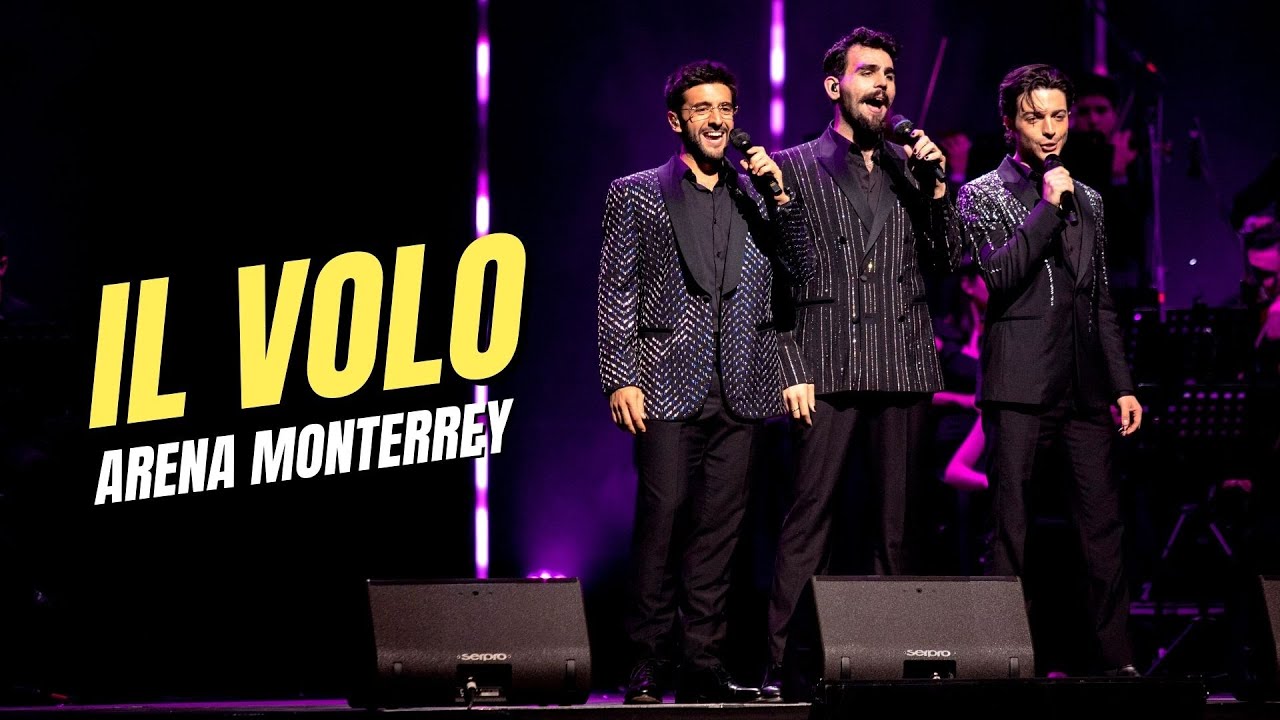 ⚡️ Il Volo en Arena Monterrey ⚡️ 23 de Marzo 2023 - YouTube
