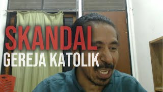 SKANDAL DI DALAM GEREJA ADALAH SKANDAL GEREJA