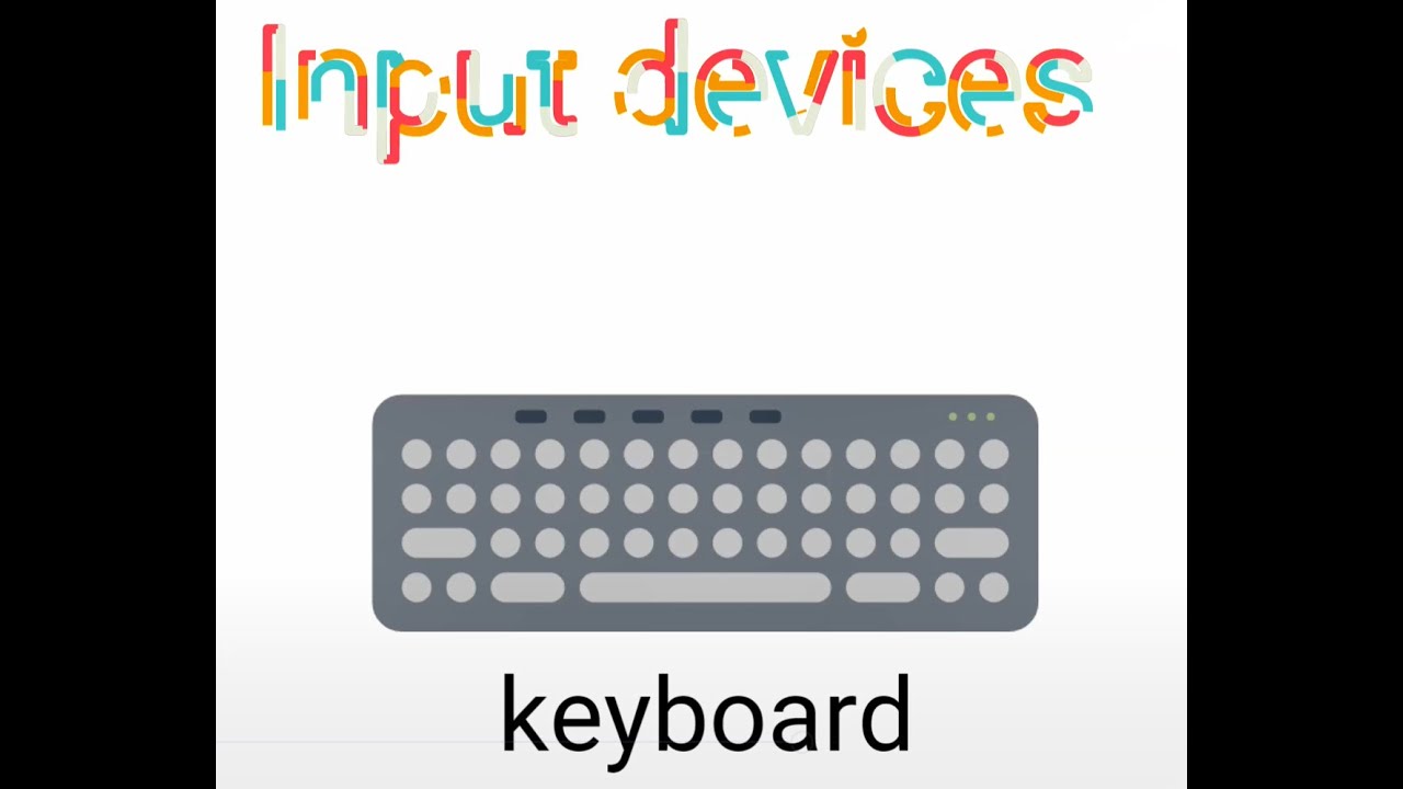 input and output devices for kids - YouTube
