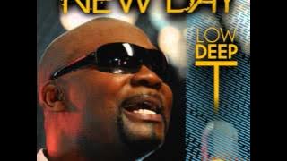 Low Deep T 'New Day' (Remix Part 2)