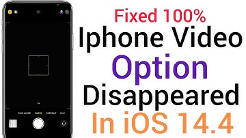 How to fix iphone Video Option Disappeared on iphone Camera app in ios 14.4