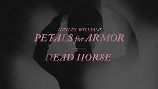 Video thumbnail of "Hayley Williams – Dead Horse [Official Audio]"