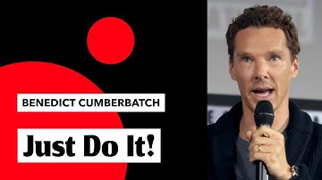 BENEDICT CUMBERBATCH | MOTIVATIONAL SPEECH || INSPIRATIONAL SPEECH || JUST DO IT || NEVER GIVE UP