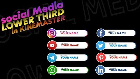 Social Media Lower Thirds in Kinemaster | Lower Thirds Green screen in Kinemaster