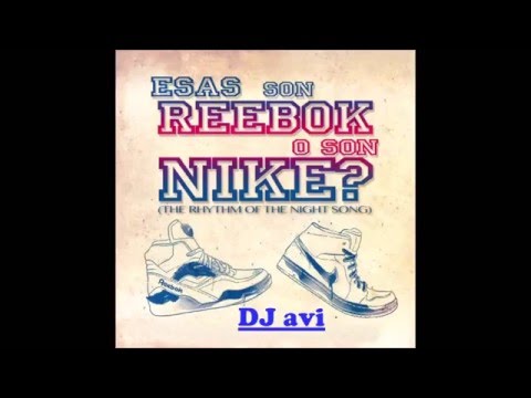 son reebok o son nike original song