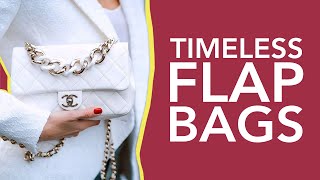 10 Iconic Flap Bags That Will Last Forever | Must-Have Timeless Classics