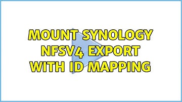 Mount Synology NFSv4 export with id mapping