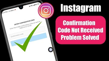Instagram Confirmation/Verification Code Not Received Problem Solved (2022)
