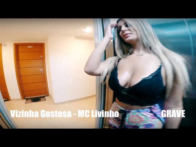 Gostosa x MC Livinho Vizinha Gostosa (Web Clipe) DJ GR6 EXPLODE 6 de mar  de 2017 MC Livinho e MC Davi Irmã Gostosa (Video ERES Sdefevde 2018 e VÊ  Comprar fonte de