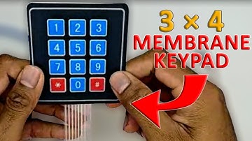 How to Use a Membrane Keypad 3x4 with Arduino | Simple Serial Monitor Project