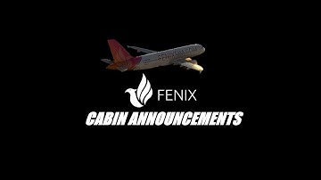 How to Download and Install Fenix A320 Cabin Announcements