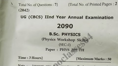 Physics Workshop Skill B.Sc 2nd year question paper|PHYS 203Th question paper previous year