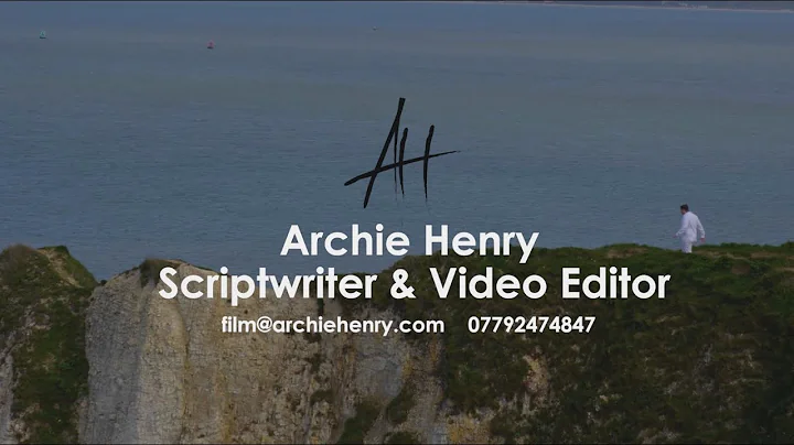 Archie Henry - Showreel 2021
