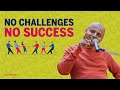 NO CHALLENGES, NO SUCCESS by Gaur Gopal Das