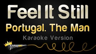 Portugal. The Man - Feel It Still (2017 / 1 HOUR LOOP)