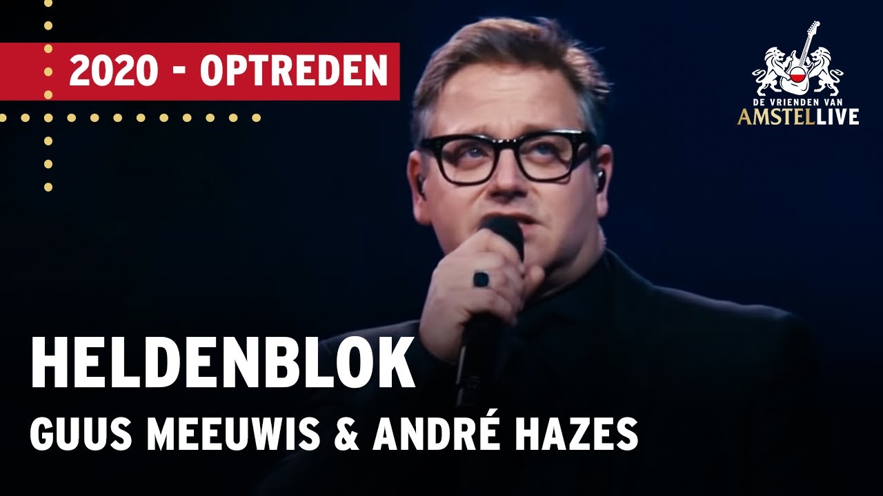 Guus Meeuwis, André Hazes, Nick & Simon, Sunnery & Ryan | Heldenblok | VVAL 2020
