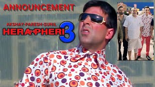 Hera pheri 3 Announcement soon l Akshay Kumar l paresh rawal l Sunil Shetty ll bollywood matic