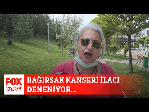 Bağırsak kanseri ilacı deneniyor... 19 Eylül 2021 Gülbin Tosun ile FOX Ana Haber Hafta Sonu