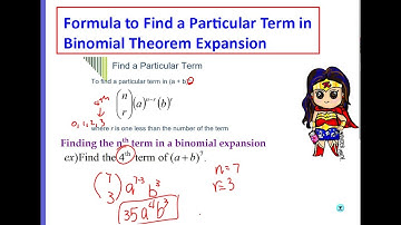 Binomial Expansion to find a Particular Term