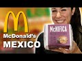 TOP 16 Things to TRY at McDonald’s in Mexico 🇲🇽