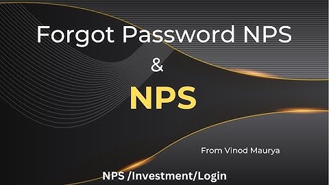 NPS Forgot password/Reset password