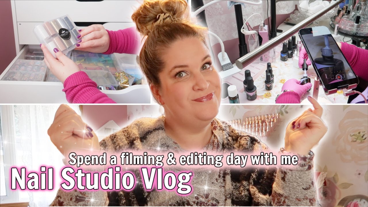 Behind the Scenes in the Nail Studio Vlog of Filming and Editing as a