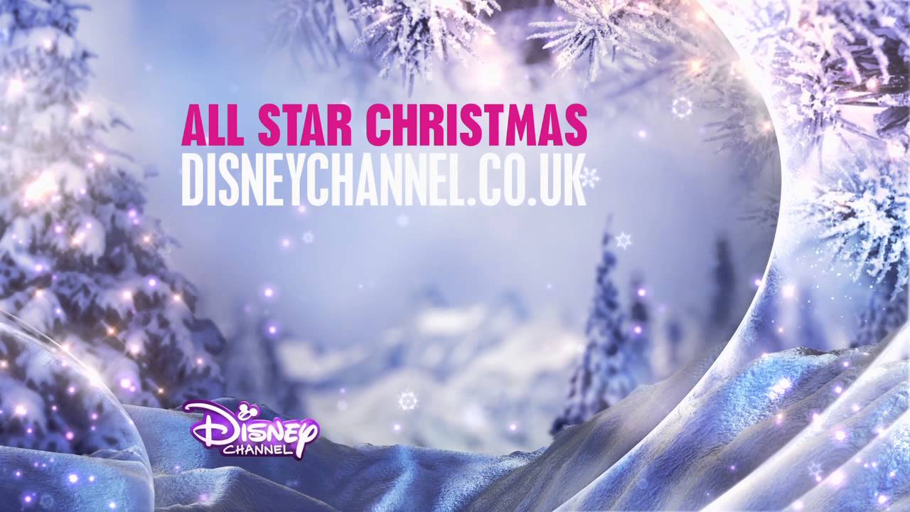All Star Christmas On Disney Channel UK HD! - YouTube