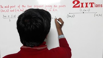 Section Formula Exercise 11 Q 10 Class X ICSE |  The mid-point of the line segment the points (3m,6)