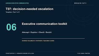 [06.11] T07: decision-needed escalation — part 1 | Lending Executive Training