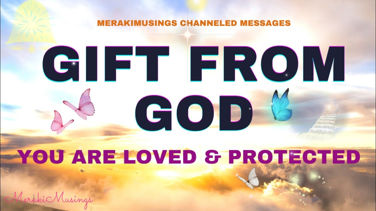 Gift of God 💝 God has a Message for me & you 😇 God Loves You ⭐ Angel Healing Affirmation 🦋 #loa