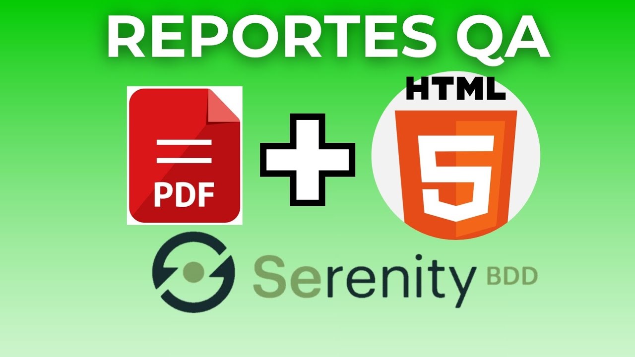 Reportes PDF/HTML en Serenity BDD (Guía Rápida) - YouTube