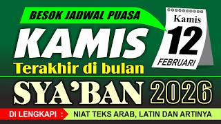 Download Lagu Kamis Terakhir Sya'ban 1447 H : Jangan Lewatkan Puasa Sunnah yang Dianjurkan Rasulullah ﷺ MP3