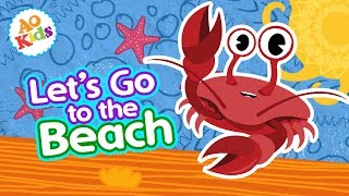 Let's Go to the Beach! | Original Kids Song