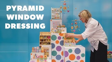 Visual Merchandising: Transform Your Shop Window Using the Pyramid Technique with Debbie Flowerday