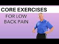 Top Core Exercises For Low Back Pain, Including Spondylolisthesis & Stenosis