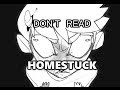 Youtube Thumbnail Don't Read A Webcomic Called Homestuck​​​ | Octopimp​​​