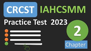 IAHCSMM CRCST Practice Test – Chapter 2