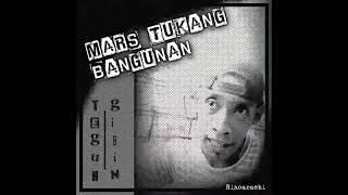 teguh_gibin - Mars Tukang Bangunan 「punk rock remix」