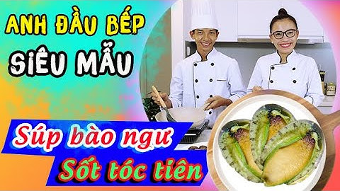 Bào Ngư Sốt Tóc Tiên (chuẩn 5SAO) tại Bếp Nhà Hiếu. Chế biến bào ngư úc
