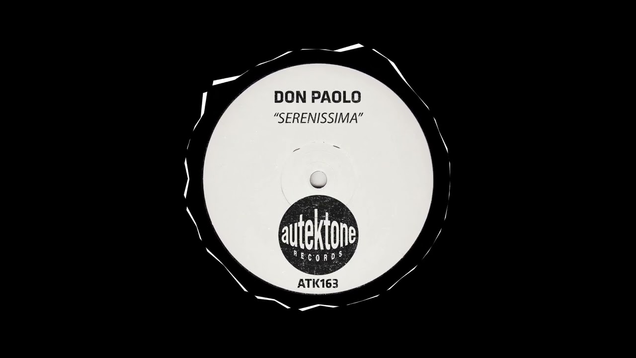 Watch Don Paolo - Serenissima (Original Mix) on YouTube Watch Don Paolo - Serenissima (Original Mix) on YouTube